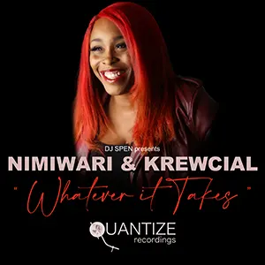 The new Soulful House Single from Krewcial & Nimiwari, Whatever It Takes. Released April 2023
