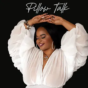 Tygressa with her new R&B single Pillow Talk, out May 2023