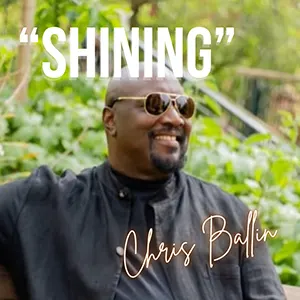 Chris Ballin with his latest R&B single, Shining. Released June 2023