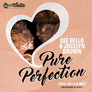 Gee Bello & Jocelyn Brown, the new R&B single, Pure Perfection (Cool Million mix Radio Edit). Released August 2023